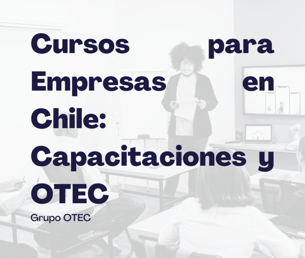 Cursos para empresas en Chile_ Capacitaciones y OTEC - Grupo OTEC