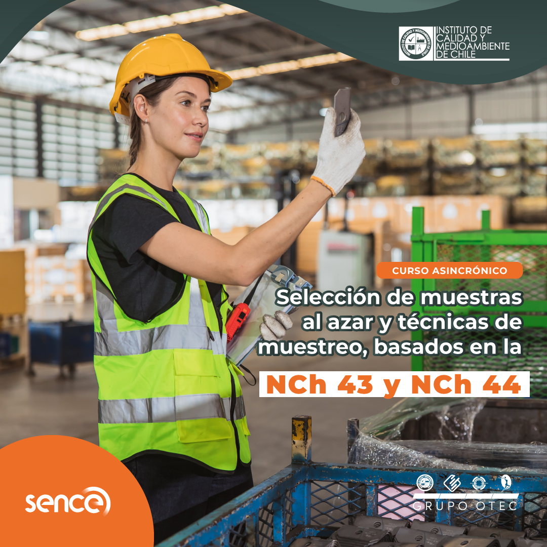 Curso OTEC Técnicas de selección de muestras al azar y muestreo basados en la NCh 43 y NCh 44